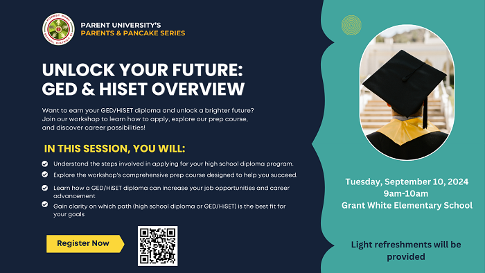 Forest Park School District 91\'s Parent University-Unlock Your Future: GED & HiSET Overview