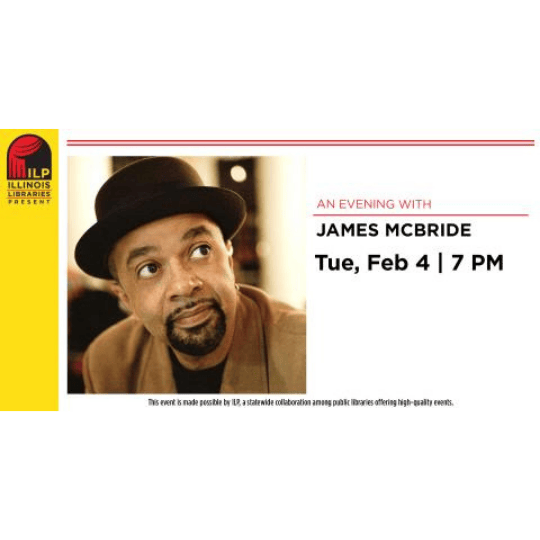 Illinois Libraries Present: An Evening with James McBride
