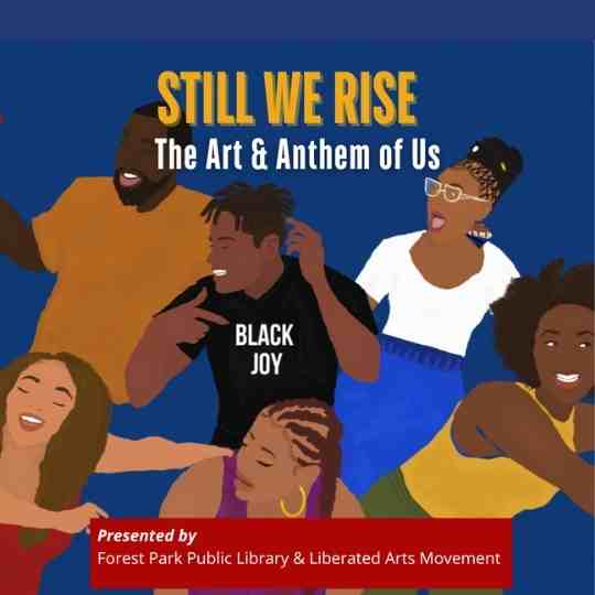 Still We Rise – The Art & Anthem of Us: Opening Reception