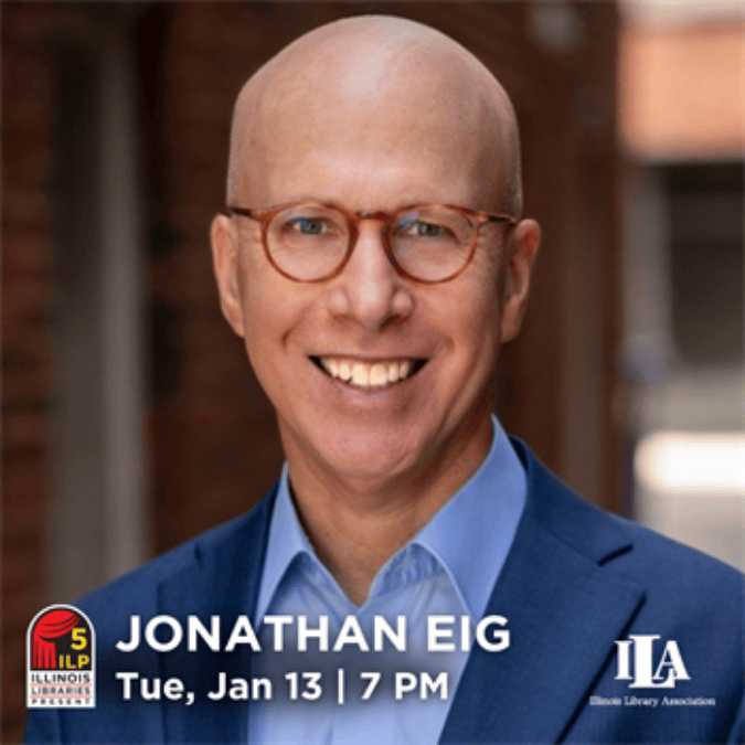 Illinois Libraries' Present: Bringing History to Life with Jonathan Eig