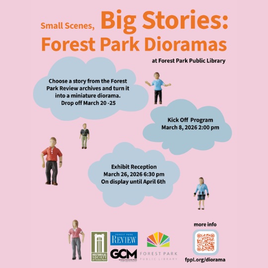 Small Scenes, Big Stories: Forest Park Dioramas Kickoff Program