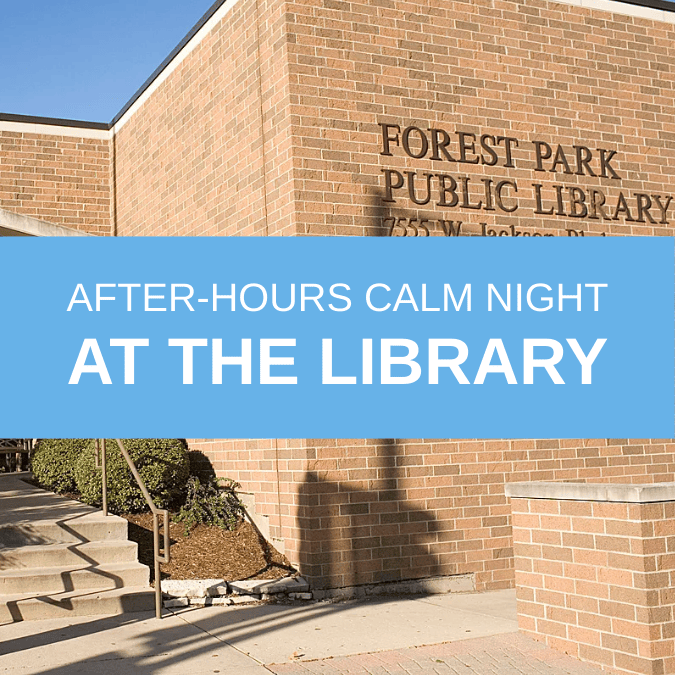 After-Hours Calm Night @ the Library